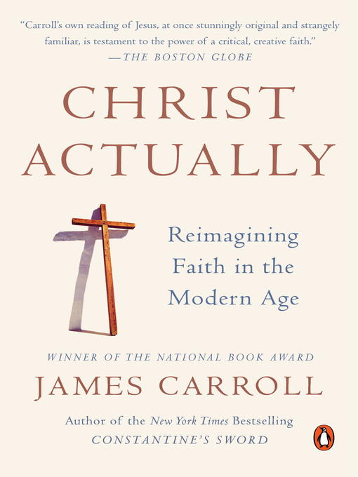 Title details for Christ Actually by James Carroll - Wait list